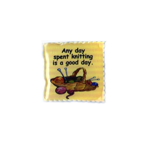 Pin  "Any Day Knitting is a Good Day"