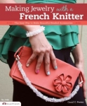 Making Jewelry with a French Knitter Book