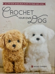 Crochet Your Own Dog