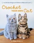 Crochet Your Own Cat
